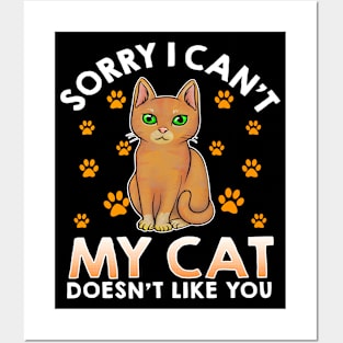 Excuse For Introverts My Cat Doesnt Like You Funny Cat Lover Posters and Art